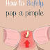 How to safely pop a pimple #Skin_Care