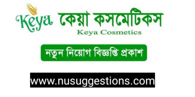 Keya Cosmetics Ltd Job Circular 2023