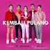 Lirik Lagu Geisha - Kembali Pulang