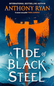 A Tide of Black Steel by Anthony Ryan