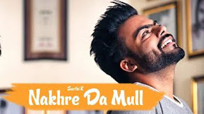 Nakhre Da Mull Lyrics Sarthi K Ft Gold E Gill | Latest Punjabi Song 2017