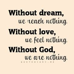 Without God We are Nothing