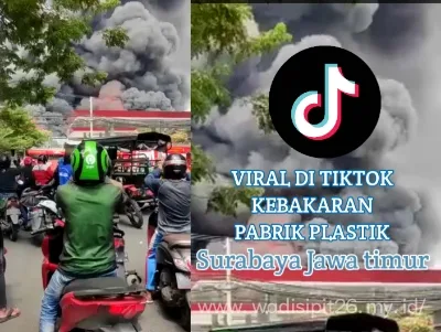 Viral di tiktok kebakaran pabrik plastik di surabaya jawa timur