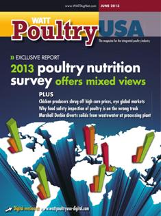 WATT Poultry USA - June 2013 | ISSN 1529-1677 | TRUE PDF | Mensile | Professionisti | Tecnologia | Distribuzione | Animali | Mangimi
WATT Poultry USA is a monthly magazine serving poultry professionals engaged in business ranging from the start of Production through Poultry Processing.
WATT Poultry USA brings you every month the latest news on poultry production, processing and marketing. Regular features include First News containing the latest news briefs in the industry, Publisher's Say commenting on today's business and communication, By the numbers reporting the current Economic Outlook, Poultry Prospective with the Economic Analysis and Product Review of the hottest products on the market.