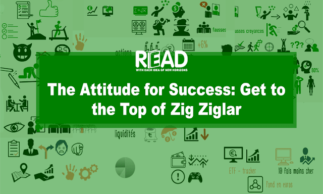The-Attitudefor-Success-Get-to-the-Top-of-Zig-Ziglar