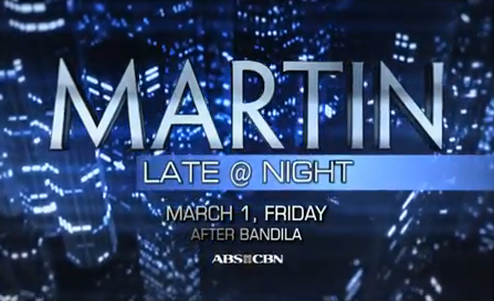 Martin Late@Night | Martin Late at Night  talk show ABS-CBN Kapamilya