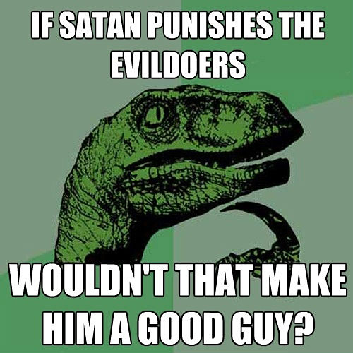 if satan punishes the evildoers