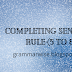 Completing sentences easy rules, 5 to 8| Mr.Grammar. 