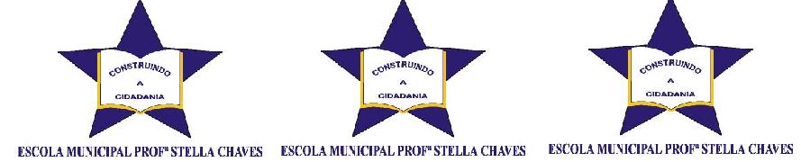 ESCOLA MUNICIPAL PROFESSORA STELLA CHAVES