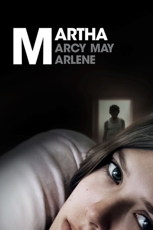 Regarder Martha Marcy May Marlene 2011 Film Complet En Francais