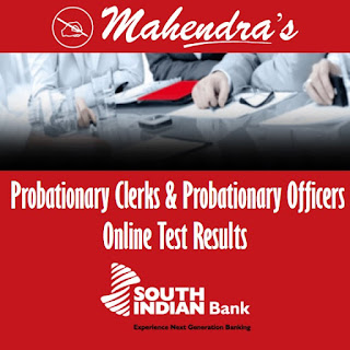 South Indian Bank | Probationary Clerks & Probationary Officers – Online Test Results