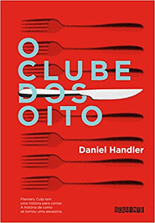 O Clube dos Oito / Daniel Handler