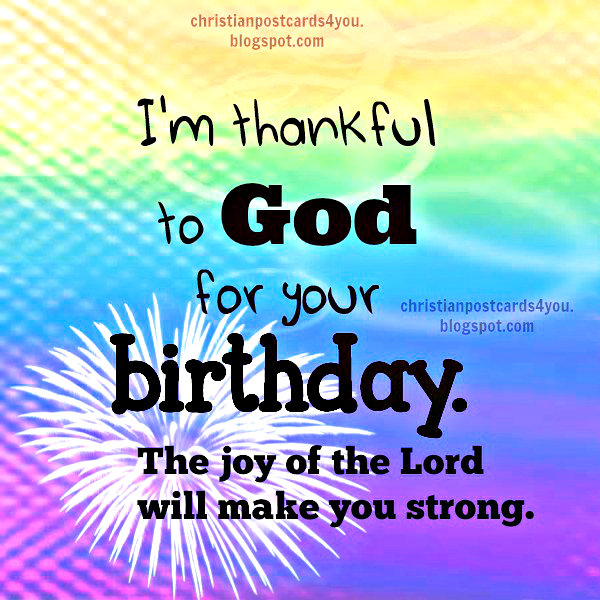 I'm Thankful to God for your Birthday Christian Card 