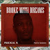 Music: Prodigal IX - Broke With Dreams |@prodi_IX