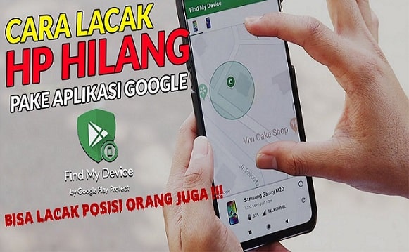 Cara Melacak HP yang Hilang