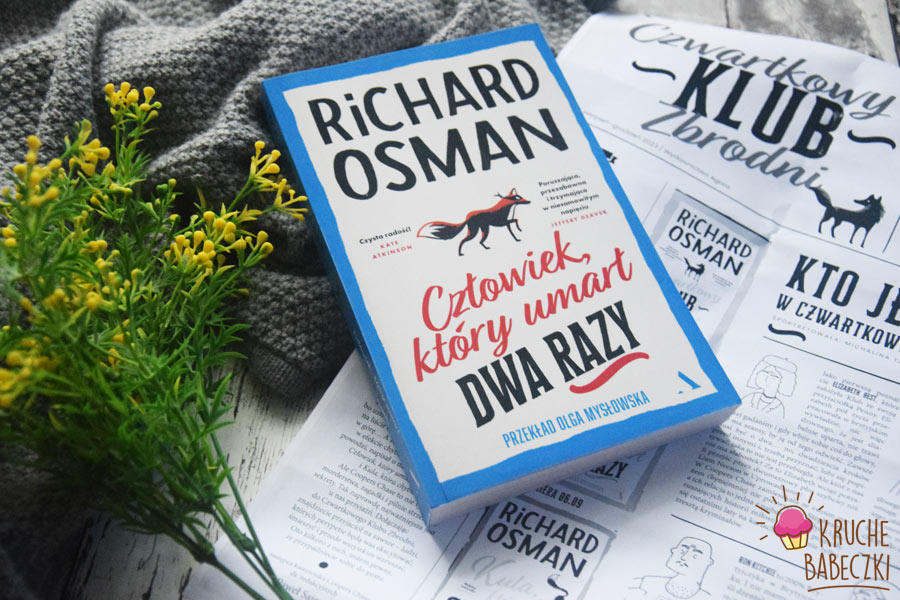 "Człowiek, który umarł dwa razy" Richard Osman