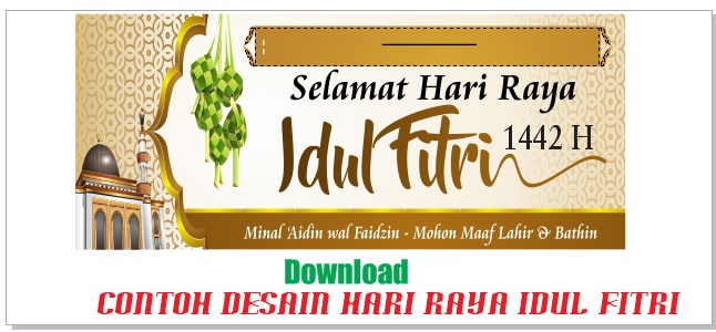 Download Desain banner Spanduk HARI RAYA IDUL FITRI 1442 Dengan Format CDR,SVG,AI,EPS