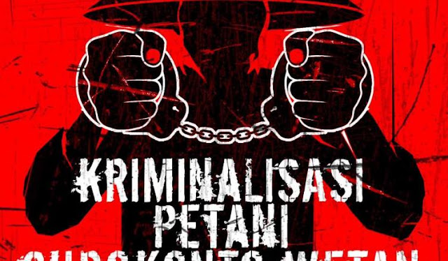 Lawan Perampasan tanah dan kriminalisasi petani