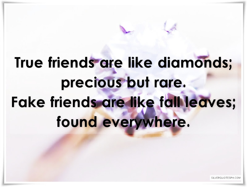 True Friends Are Like Diamonds