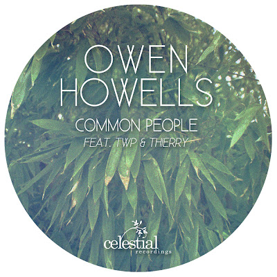 OWEN HOWELLS - Common People Ep - Celestial Recordings. Recensione su Discosafari