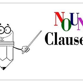 Grammatical names (noun clause, adverbial clause and adjectival clause) and their functions