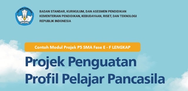Contoh Modul Projek P5 SMA Fase E - F