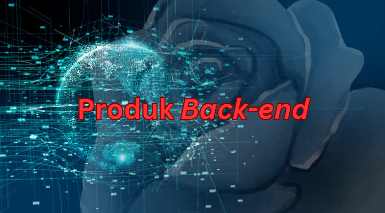 mengenal produk back end