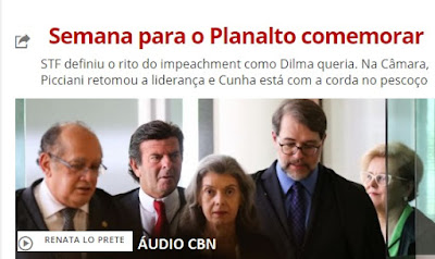  "Semana para o Planalto comemorar"ÁUDIO CBN, por Renata Lo Prete