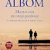 Martes con mi viejo profesor, Mitch Albom