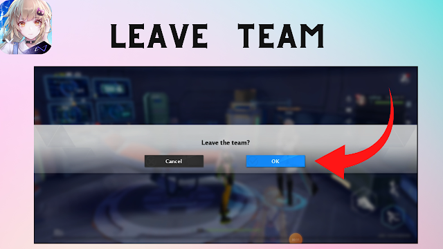 How to Leave Team in Tower of Fantasy