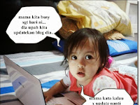 Ragam Anak Gua Bila Nak Update Blog