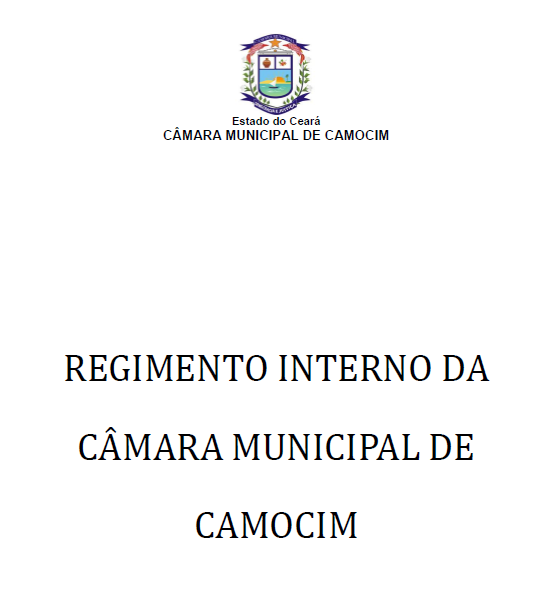 http://camaramunicipaldecamocim.ce.gov.br/regimento_interno.pdf