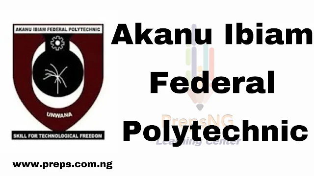 Akanu Ibiam Federal Polytechnic, Unwana (AIFPU) HND Admission Form