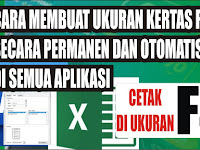 Cara Membuat Ukuran Kertas F4 Permanen dan Otomatis 100% Work