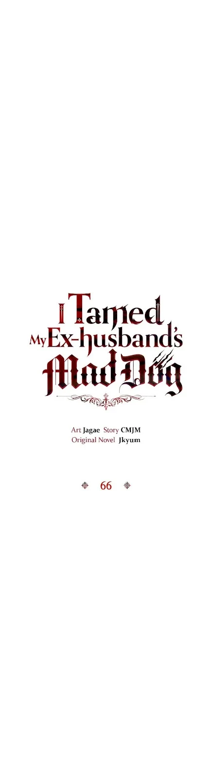  I Tamed My Ex-Husband’s Mad Dog S2 Chapter 66