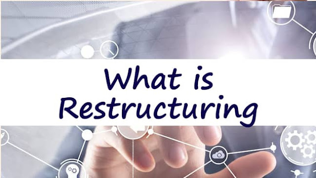 What is Restructuring