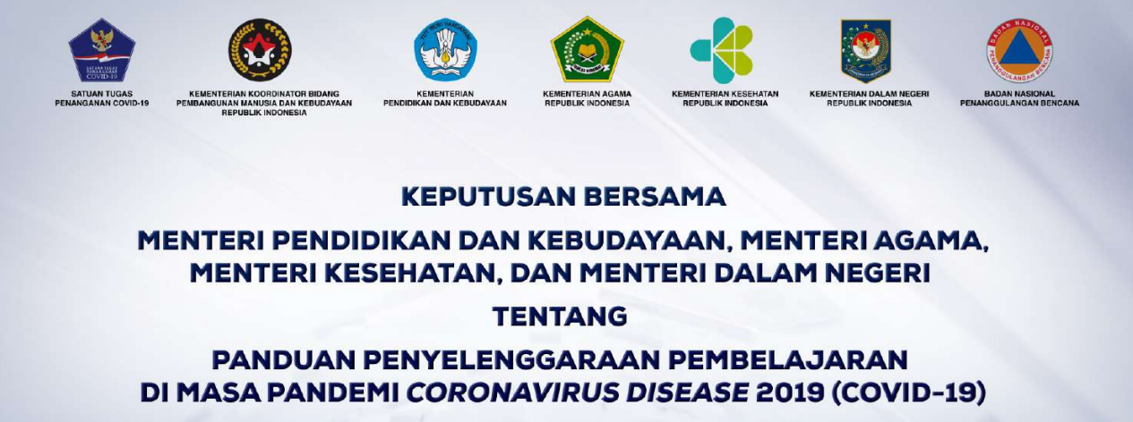 SKB 4 (Empat) Menteri Tentang Panduan Pembelajaran Tatap Muka (PTM) Terbatas Pada masa Pandemi Covid-19