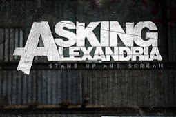 Asking Alexandria - Stand Up and Scream (2009)