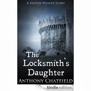 The Locksmith's daughter by Anthony Chatfield