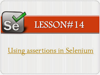 http://seleniumvideotutorial.blogspot.in/2014/01/using-assertions-in-selenium.html
