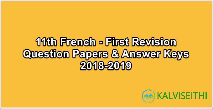 11th French - First Revision Question Paper 2018-2019 | Mrs. Jeena Jabez