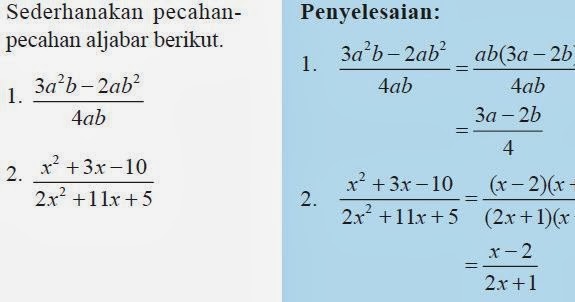 Menyederhanakan Pecahan Aljabar biasa dan Bersusun 