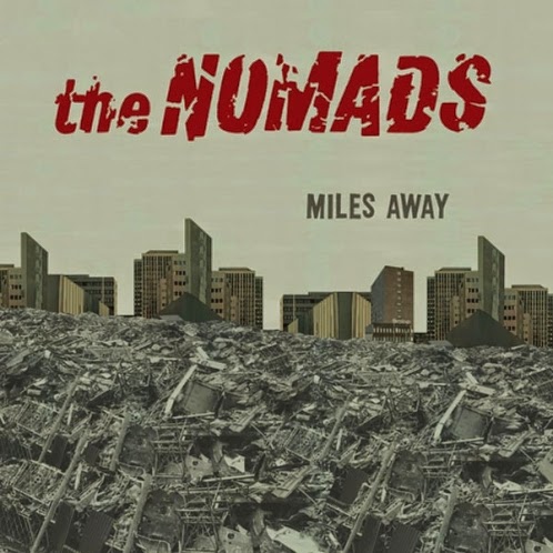 THE NOMADS - Miles away - single