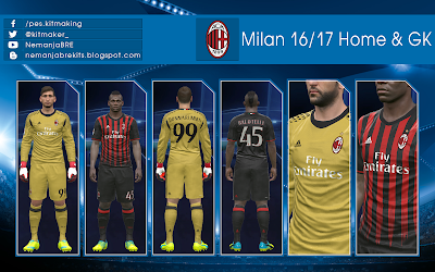 AC Milan 2016/17 Home & GK 