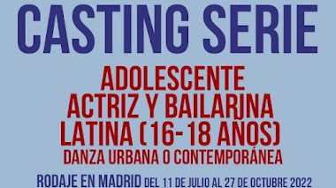 CASTING CALL ESPAÑA: Se busca ACTRIZ - BAILARINA de origen LATINO para SERIE 