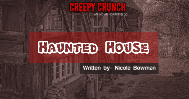 Haunted House