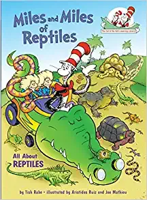 Miles and Miles of Reptiles by Dr. Seuss