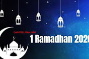 1 Ramadhan 1441 H Jatuh Pada Jumat 24 April 2020