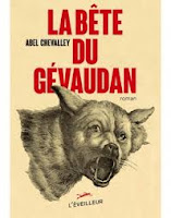 Abel Chevalley  La Bête du Gévaudan  Ed. L’Éveilleur 