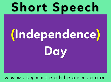 short speech on Independence day